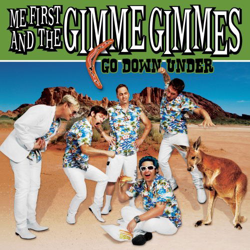 Cover for Me First &amp; The Gimme Gimmes · Go Down Under (CD) (2011)