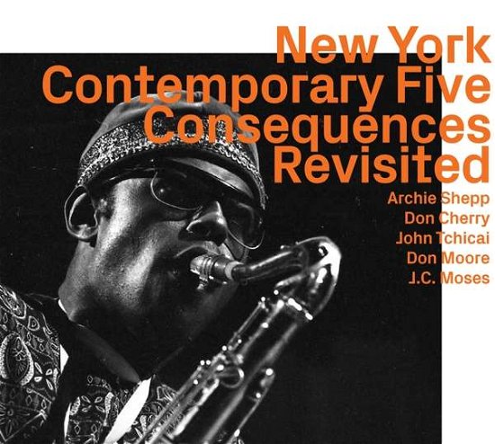 Cover for Archie Shepp · Contemporary Five - Consequences Revisted (CD) (2022)