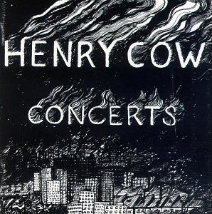 Concerts - Henry Cow - Muziek - RER - 0752725022521 - 30 juni 1990