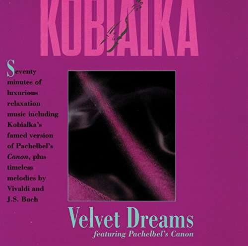 Velvet Dreams - Daniel Kobialka - Muziek - LISEM ENTERPRISES.IN - 0753221730521 - 1 september 1998
