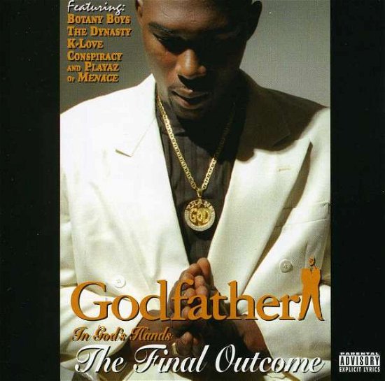 Cover for Godfather · Final Outcome (In God's Hands) (CD) (1997)