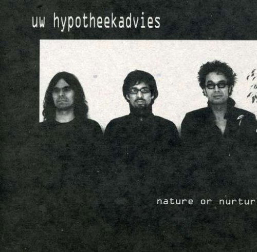 Nature or Nurture - Uw Hypothekkkadvies - Muziek - BETA-LACTAM RING - 0753907153521 - 18 maart 2008