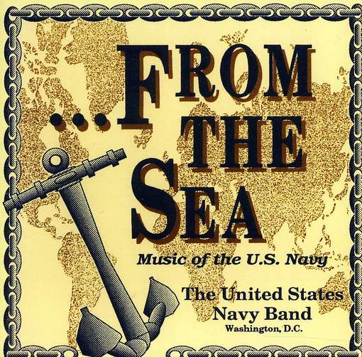 Cover for Us Navy Band · From the Sea Music of the Us Navy (CD) (2010)