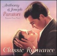Cover for Paratore,anthony &amp; Joseph · Classic Romance (CD) (1998)