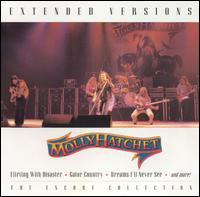 Molly Hatchet - Extended Versions: the Encore Col - Molly Hatchet - Musikk - SONY MUSIC - 0755174586521 - 30. juni 1990