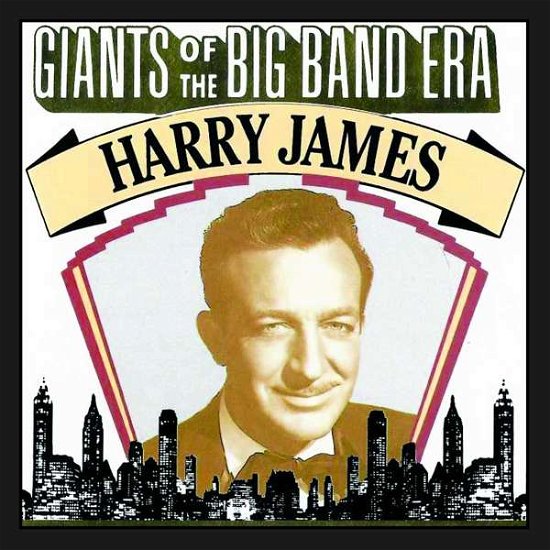 Cover for Harry James · Giants of the Big Band Era, Harry James (CD) (2018)