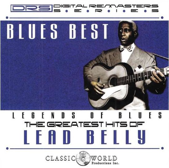 Cover for Leadbelly · Blues Best; Greatest Hits (CD) (2018)