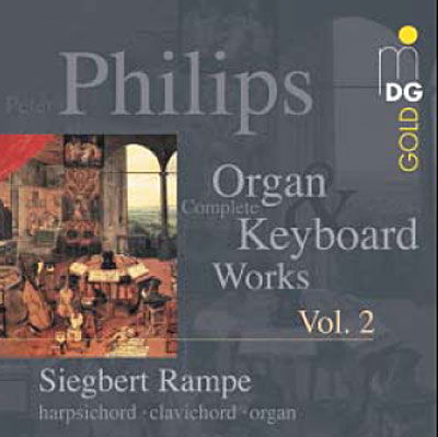 Philips / Rampe · Complete Organ & Keyboard Works 2 (CD) (2008)