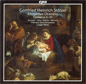 Cover for Stolzel / Schwartz / Voss / Kobow / Mertens / Remy · Christmas Oratorio 6-10 (CD) (2001)
