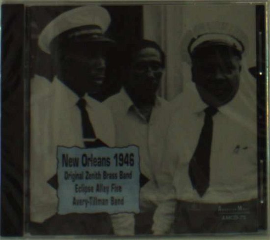 Cover for Original Zenith Brass Band · New Orleans 1946 (CD) (2014)