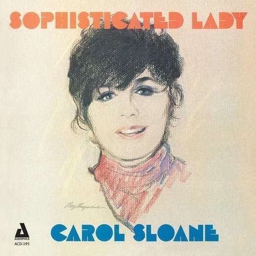 Cover for Carol Sloane · Sophisticated Lady (CD) (2016)
