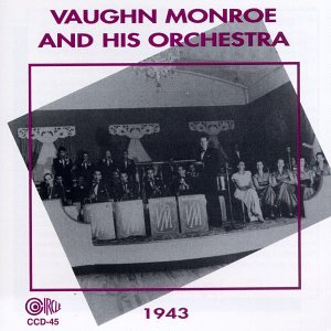 Cover for Vaughn Monroe · Orchestra 1943 (CD) (1996)