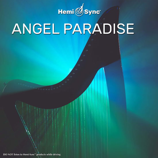 Angel Paradise - Erik Berglund & Hemi-sync - Music - HEMI-SYNC - 0763363303521 - November 6, 2020