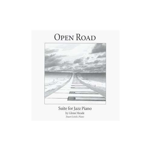 Cover for Glenn Meade · Open Road-suite for Jazz Piano (CD) (1998)