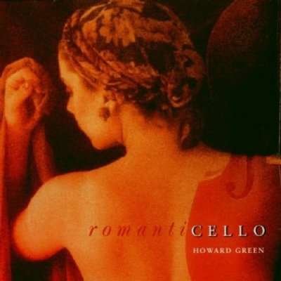 Howard Green · Romanticello (CD) (2004)