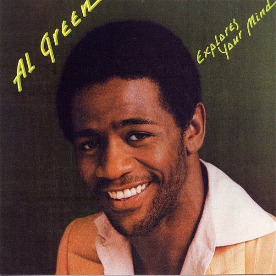 Cover for Al Green · Explores Your Mind (CD) [Reissue edition] (2014)