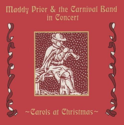 Cover for Prior,maddy &amp; Carnival Band · Carols at Christmas (CD) [Live edition] (2008)