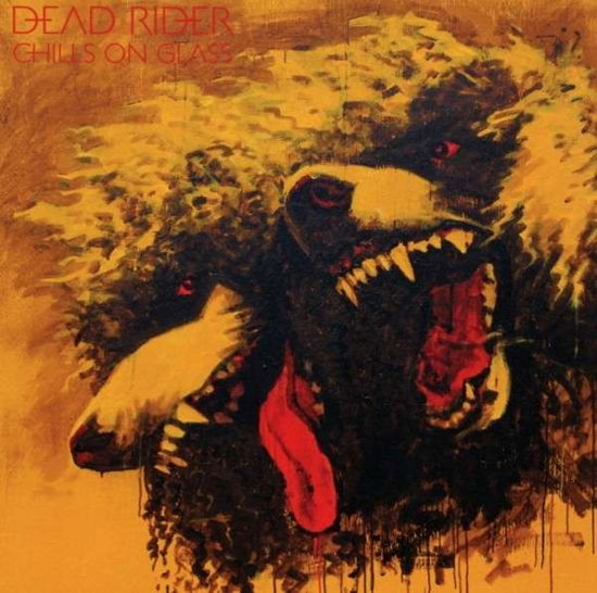 Cover for Dead Rider · Chills On Glass (CD) (2014)