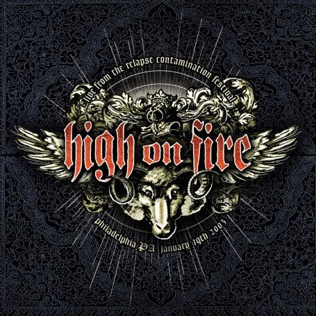 Cover for High On Fire · Live at the Contamination Fest (CD) (2009)