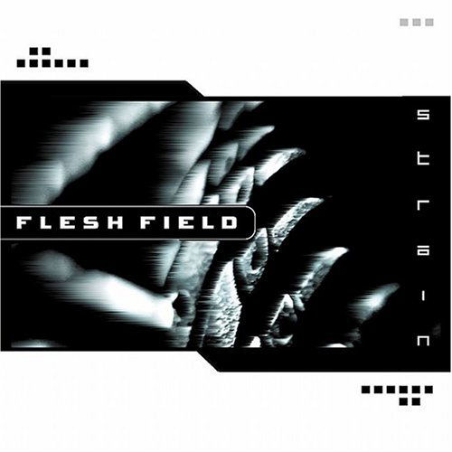 Strain - Flesh Field - Musikk - METROPOLIS - 0782388035521 - 3. november 2023