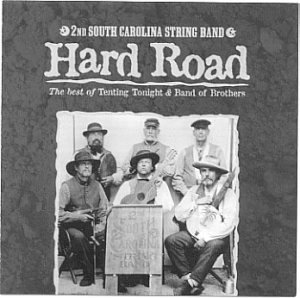 Cover for 2Nd South Carolina String Band · Hard Road (CD) (2012)