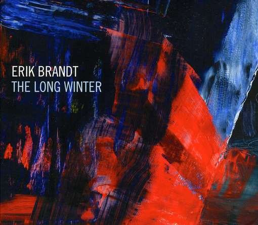 Cover for Erik Brandt · Long Winter (CD) (2012)