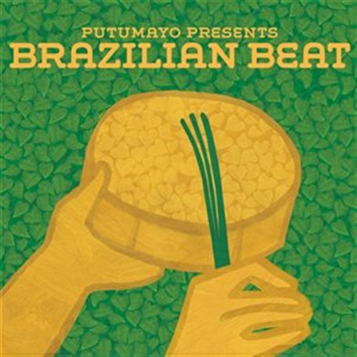 Cover for Putumayo Presents · Putumayo Presents - Brazilian Beat (CD) [Digipak] (2016)