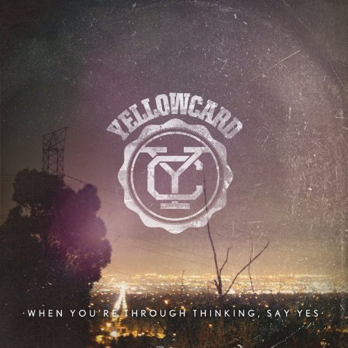 Cover for Yellowcard · When Youre Through Thinking Say Yes (CD) (2011)