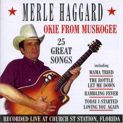 Cover for Merle Haggard · Okie from Muskogee (CD) (2013)