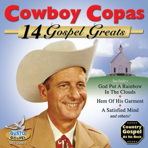 Cover for Cowboy Copas · 14 Gospel Greats (CD) (2013)