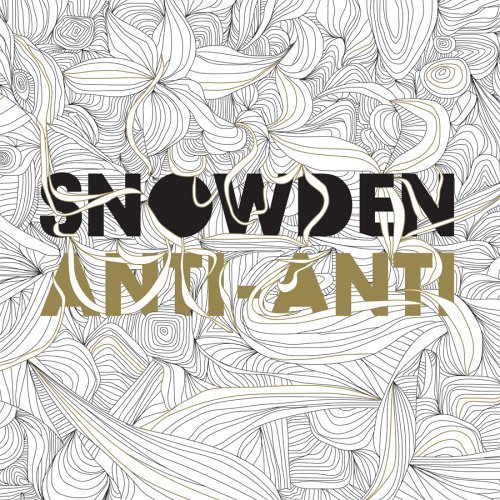 Cover for Snowden · Antianti (CD) (2009)