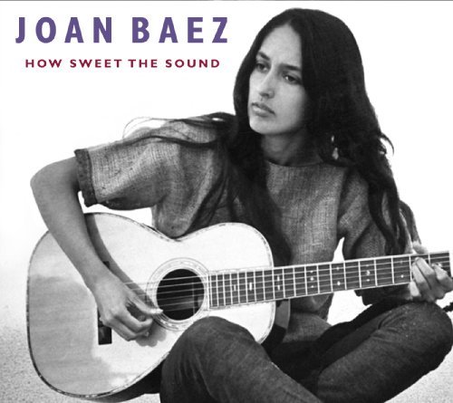 Cover for Joan Baez · How Sweet The Sound (CD) (2009)