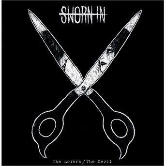 Cover for Sworn In · Lovers / the Devil (CD) (2015)