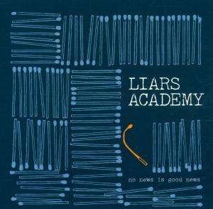 Cover for Liars Academy · No News is Good News (CD) (2001)