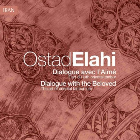 Cover for Ostad Elahi · Dialogue with the Beloved (CD) (2004)