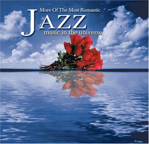 Cover for More of Most Romantic Jazz Music in Universe / Var (CD) (2005)
