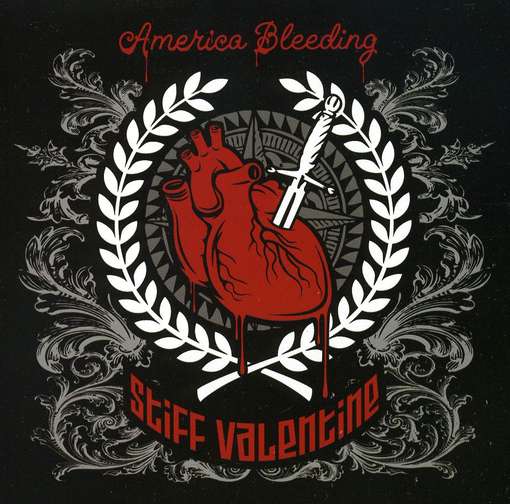 America Bleeding - Stiff Valentine - Muziek - WTII RECORDS - 0801676006521 - 4 november 2013