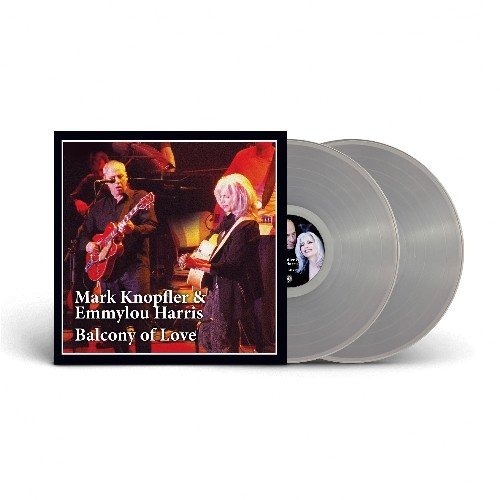 Cover for Mark Knopfler &amp; Emmylou Harris · Balcony of Love (Clear Vinyl 2lp) (LP) (2022)