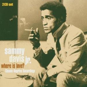 Cover for Sammy Davis Jr. · Where Is Love? (CD) (2005)