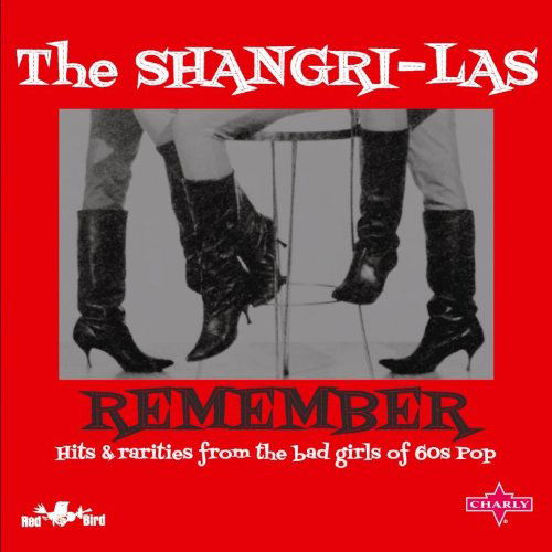 Cover for Shangri-las · Remember (CD) [Deluxe edition] (2011)