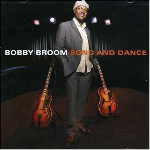 Cover for Bobby Broom · Song And Dance (CD) (2007)