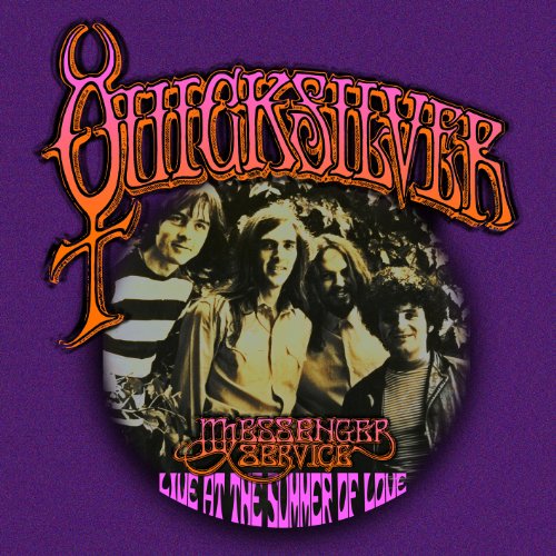 Live At The Summer Of Love - Quicksilver Messenger Service - Musik - FLOATING WORLD RECORDS - 0805772610521 - 28. november 2011