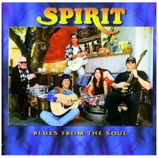 Blues From The Soul - Spirit - Muziek - EVANGELINE - 0805772821521 - 31 januari 2020