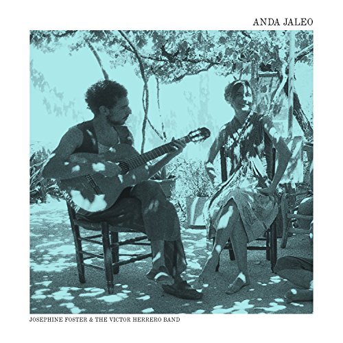 Anda Jaleo  Perlas - Josephine Foster  the Victor Herrero Band - Muziek - FIRE RECORDS - 0809236141521 - 8 juni 2015
