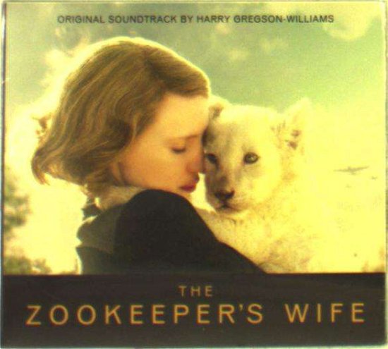 Zookeepers Wife - OST - Harry Gregson-williams - Música - FILMTRAX - 0819376099521 - 10 de agosto de 2018