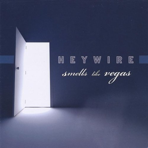 Smells Like Vegas - Heywire - Musik - HEYWIRE ENTERTAINMENT - 0820869012521 - 22. Juli 2008