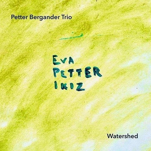 Cover for Petter Bergander Trio · Watershed (CD) (2024)