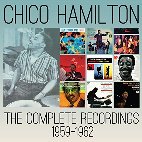 Cover for Chico Hamilton · Complete Recordings 1959-1962 (CD) (2015)