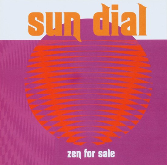 Cover for Sun Dial · Zen for Sale (CD) (2003)