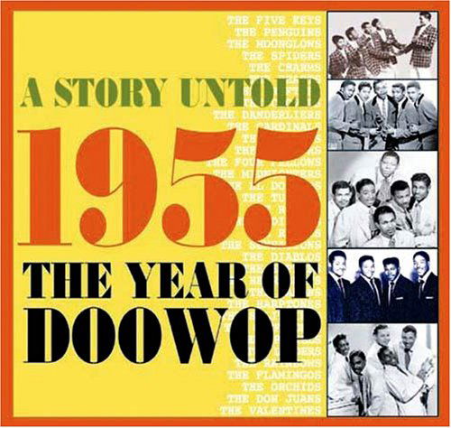 A Story Untold: 1955 The Year Of Doowop - V/A - Música - ACROBAT - 0824046301521 - 6 de junho de 2011